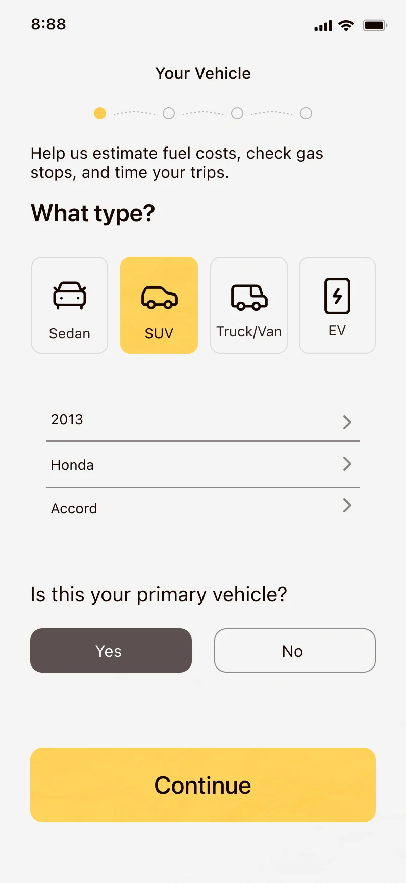 Onboarding vehicle screen with sedan selected and a 2013 Honda Accord entered, used to estimate fuel costs and gas stops.