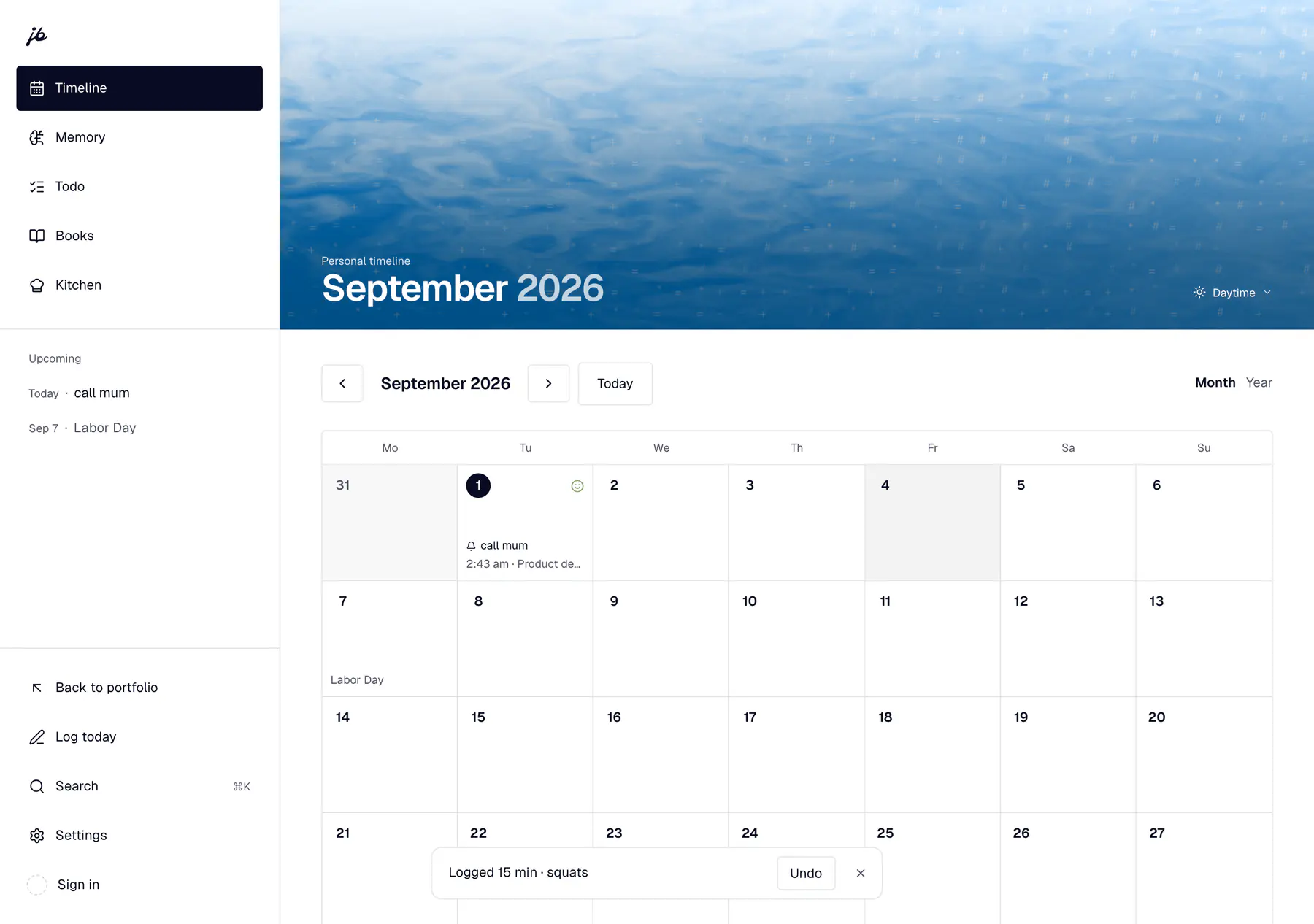 The Workspace timeline: a month grid under a graded water band, with a logged session and an undo bar.